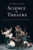 Книга Science & Theatre : Communicating Science and Technology with Performing Arts