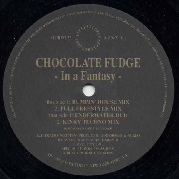 12-дюймовая пластинка CHOCOLATE FUDGE In A Fantasy AZNY01 Azuli Records 1991 UK Танцевальная Электроника Б/у