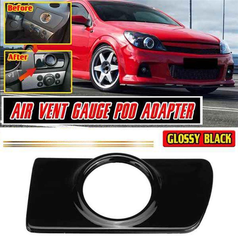 1 Piece Glossy Black Air Vent Gauge Pod Adapter Dashboard Cover Frame Replacement Parts For Vauxhall For Astra H 2004-2010 RHD