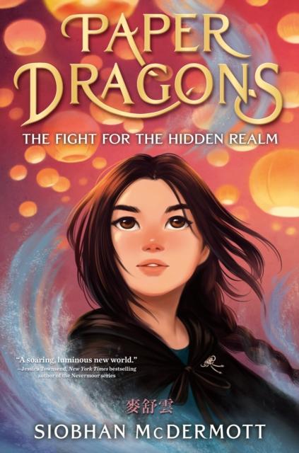 The Paper Dragons : The Fight for the Hidden Realm Book