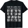 What We Learn From Black History T shirt T-Shirt Mens Kids