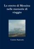 Книга Lo Stretto Di Messina Nelle Memorie Di Viaggio