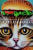 Книга Cats and Food : A Picture Book for Young Readers and Cat Lovers Alike