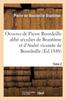 Книга Oeuvres Completes De Pierre Bourdeille Abbe Seculier De Brantome Tome 2 : Et d'Andre, Vicomte De Bourdeille.