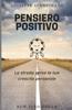 Книга Pensiero Positivo : La Strada Verso La Tua Crescita Personale : 9