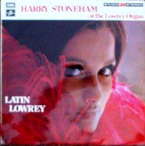 LP Record HARRY STONEHAM Latin Lowrey Harry Stoneham At Th TWO383 Columbia 1972 UK Jazz Used