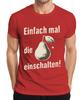Just Turn On The Bulb Funny Saying Gift Humour Unisexs TShirt