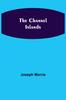 Книга The Channel Islands