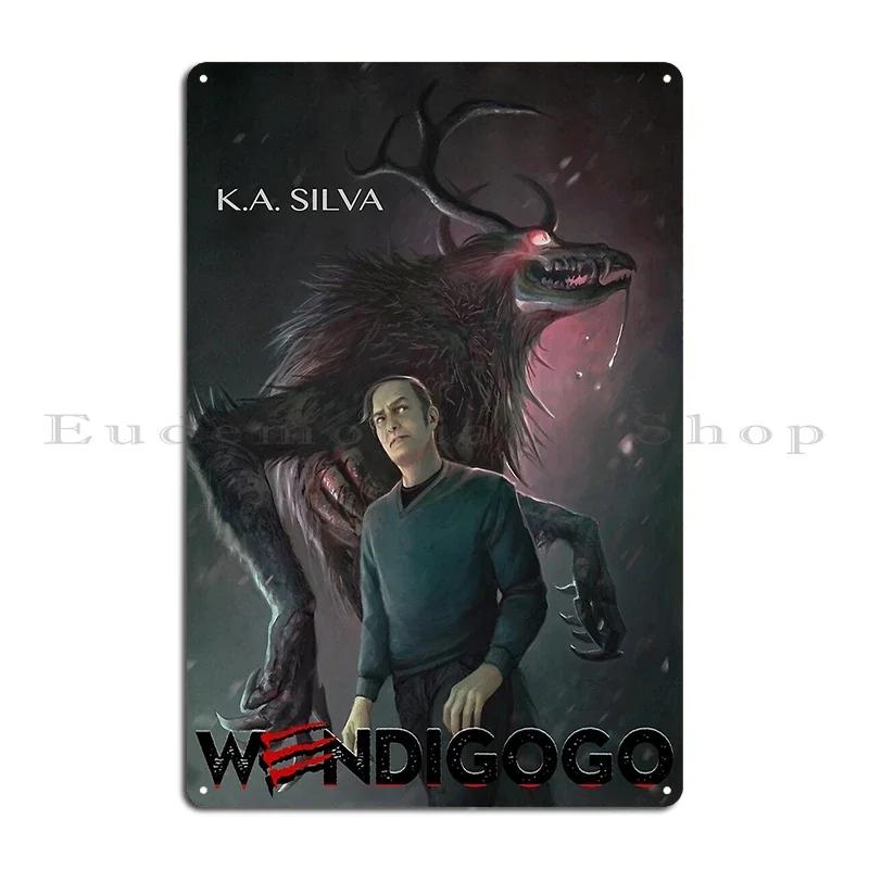 Colors of the Wendigo Wendigogo Metal Sign Iron Wall Decor Cinema Mural Club Tin Sign Poster