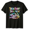 Teacher YOU ARE Precious Strong Lovely Teacher Appreciation Graphic Unisex Tee