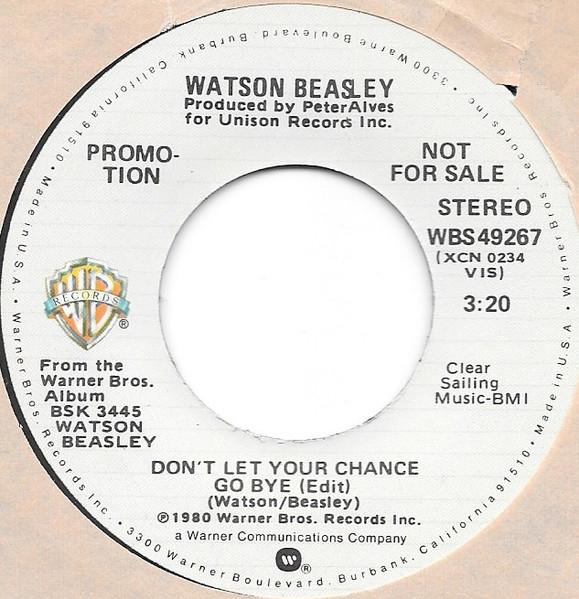 7-дюймовая пластинка WATSON BEASLEY Don't Let Your Chance Go Bye WBS49267PROMO Warner Bros. Re 1980 США Танцевальная Электроника Б/У