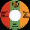 7-дюймовая пластинка CHRONIXX / TOK - Most I / Crying Out DCREU019 Don Corleon/Buy 2013 Европа Регги, Ска и Даб
