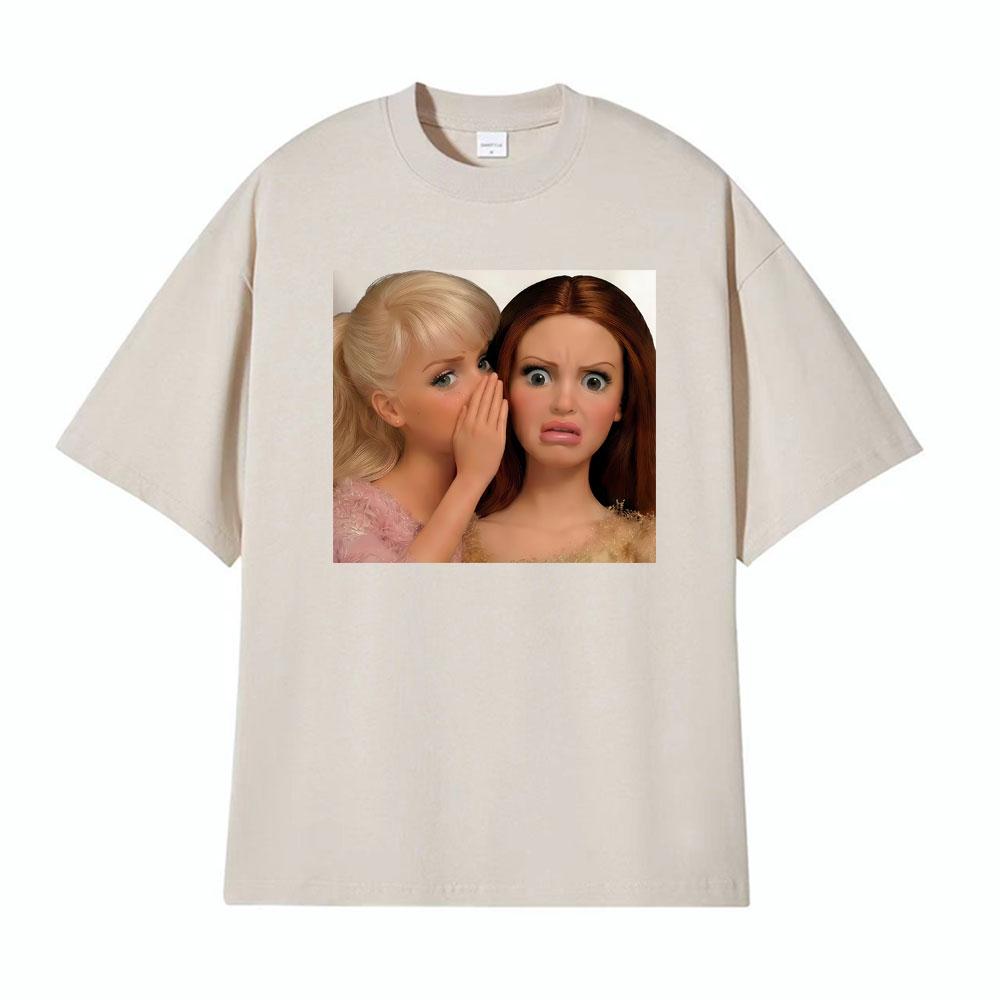 Comfort Funny Gossip Doll Spilling The Tea Whispering Meme T Shirts Unisex Women Fashion Oversized Tshirts Summer Cotton Tee Shirt