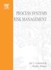 Книга Process Systems Risk Management : Volume 6