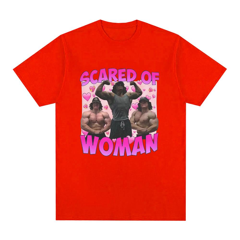 Sam Sulek Scared of Woman T Shirt Humor Gym Fitness Lovers Graphic T-shirts Men Women 100% Cotton Casual Oversized Tee Shirt