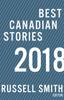 The Best Canadian Stories 2018 Book