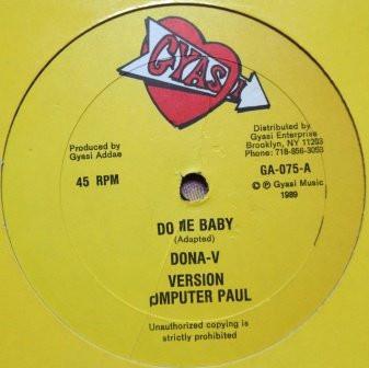 12inch Record DONNA V COMPUTER PAUL Do Me Baby GA075 Gyasi Canada Reggae Ska Dub Used