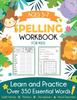 Книга Spelling Workbook for Kids Ages 5-7 : Learn and Practice Over 350 Essential Words Including Sight Words and Phonics Activities