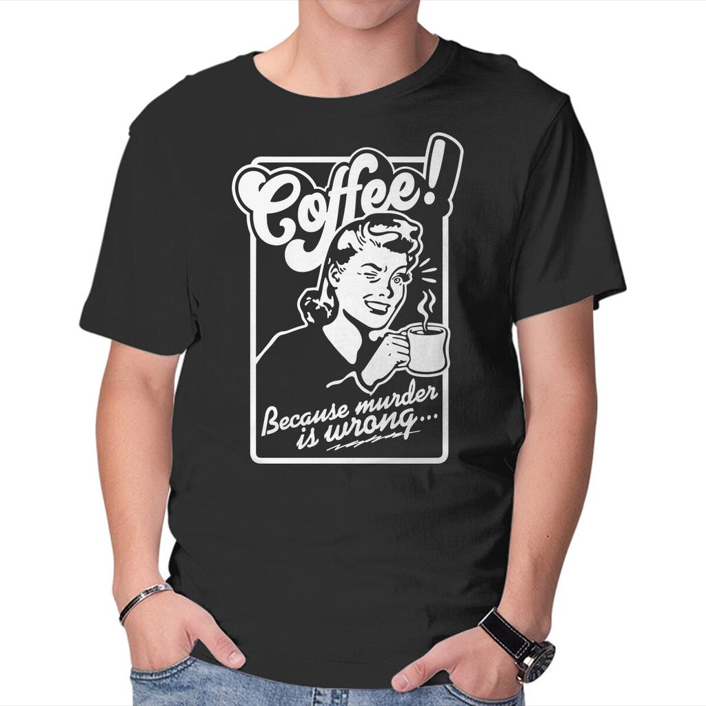 Unisex Crew Neck T-Shirt Coffee Because Murder Is Wrong Graphic Short Sleeve Casual Tee