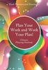Книга Plan Your Work and Work Your Plan! Ultimate Planning Notebook