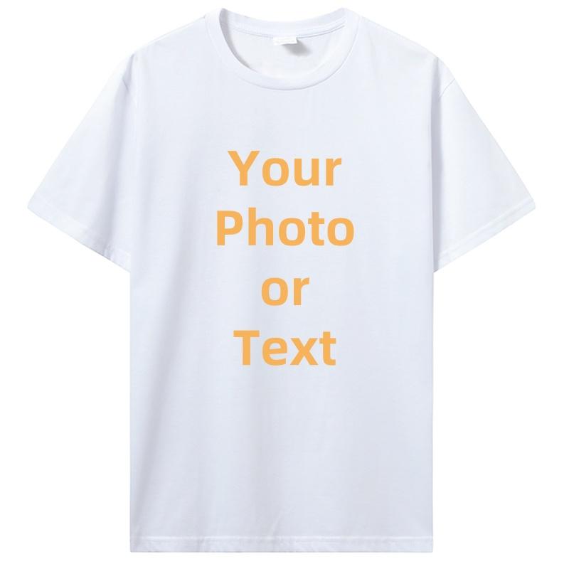 Custom T-shirt Customized Tshirt Personalized T Shirt Diy Print Your Photo Brand Logo TextUnisex Cotton Premium Gift Tees