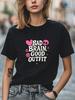 Футболка Bad Brain Good Outfit Смешная Графическая Футболка Стиль Y2K Ретро Милый Стиль Футболка Женская Унисекс Футболка