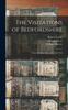 The The Visitations of Bedfordshire : Annis Domini 1566, 1582, and 1634 Book