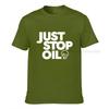 Just Stop Oil Tshirt Anti Environunisext Protest Save Earth Activist Green Recycle