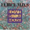7-дюймовая пластинка FORCE MD'S - Love Is A House U8252 WEA, Tommy Boy 1987 UK Танцевальная и Электронная Б/У