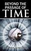 Книга Beyond the Passage of Time