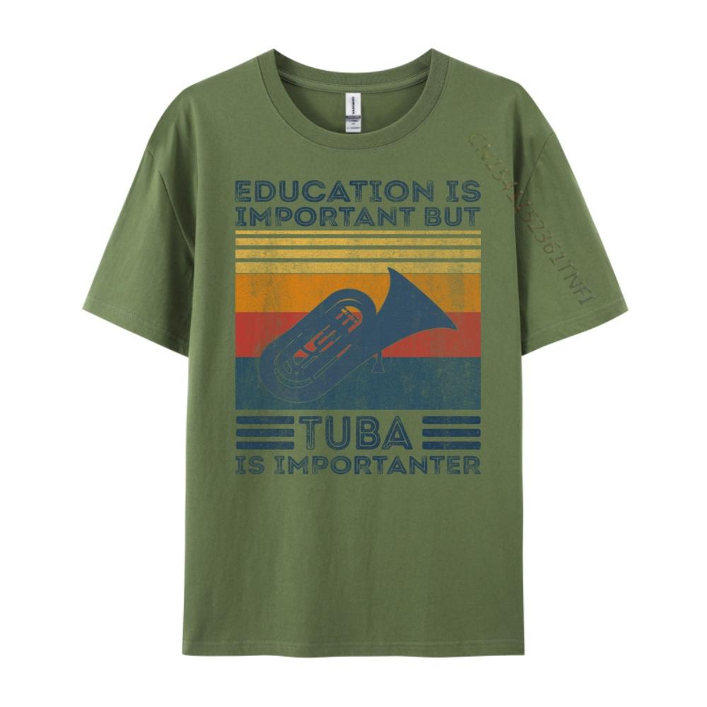 Education Is Important But Tuba Is Importanter Music Graphic Shirts Men Breathable Mens Clothing 2024 Tops T Shirt Christmas