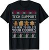 I'm Here To Delete Your Cookies Tech Support Funny Christmas Day Gift T Shirt T-Shirt Mens Kids
