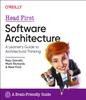 Книга Head First Software Architecture : A Learner's Guide To Architectural Thinking