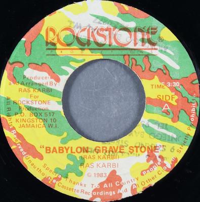 7-дюймовая пластинка RAS KARBI Babylon Grave Stone NONE Rockstone Produ 1983 Ямайка Регги Ска Даб Б/у