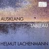CD HELMUT LACHENMANN - Ausklang / Tableau WWE1CD31862 Col Legno 1994 Japan Classical Used