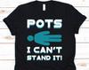 POTS I Can't Stand It Shirt, Awareness Gift For Postural Orthostatic Tachycardia Syndrome Warrior Fighter Survivor, POTS Support Ribbon
