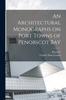 Книга An Architectural Monographs On Port Towns of Penobscot Bay