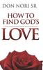 Книга How To Find God's Love