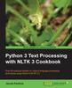 Книга Python 3 Text Processing with NLTK 3 Cookbook