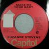 7inch Record SUZANNE STEVENS - Make Me Your Baby / There Ya Go 72763 Capitol Records 1975 Canada Soul/Funk Used