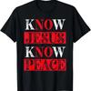 Know Jesus Know Peace Christian Awareness Religious Gift T-Shirt