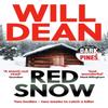 Red Snow by Will Dean Paperback Book 9781786076175