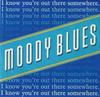 7-дюймовая пластинка MOODY BLUES  I Know Youre Out There Somewhere POSP921 Polydor Thresh 1988 UK Rock Б/у