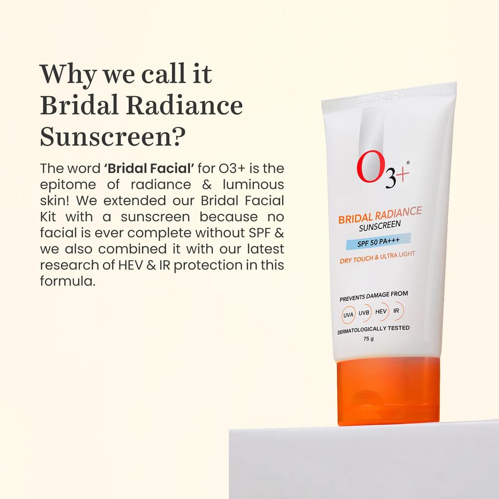 O3+ Bridal Radiance Sunscreen SPF 50 PA +++ 75g Dry Touch Non-Greasy Ultra Light Protection Pack of 2