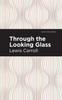Книга Through the Looking Glass
