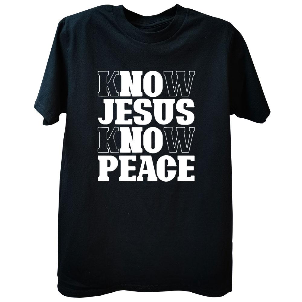 Know Jesus Know Peace Religion God Christian Gifts T-shirt Faith Prayer Streetwear Short Sleeve Savior Tops Tees Men Clothing