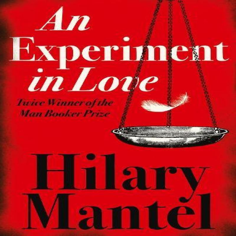 An Experiment in Love by Hilary Mantel Paperback Book 9780007172887