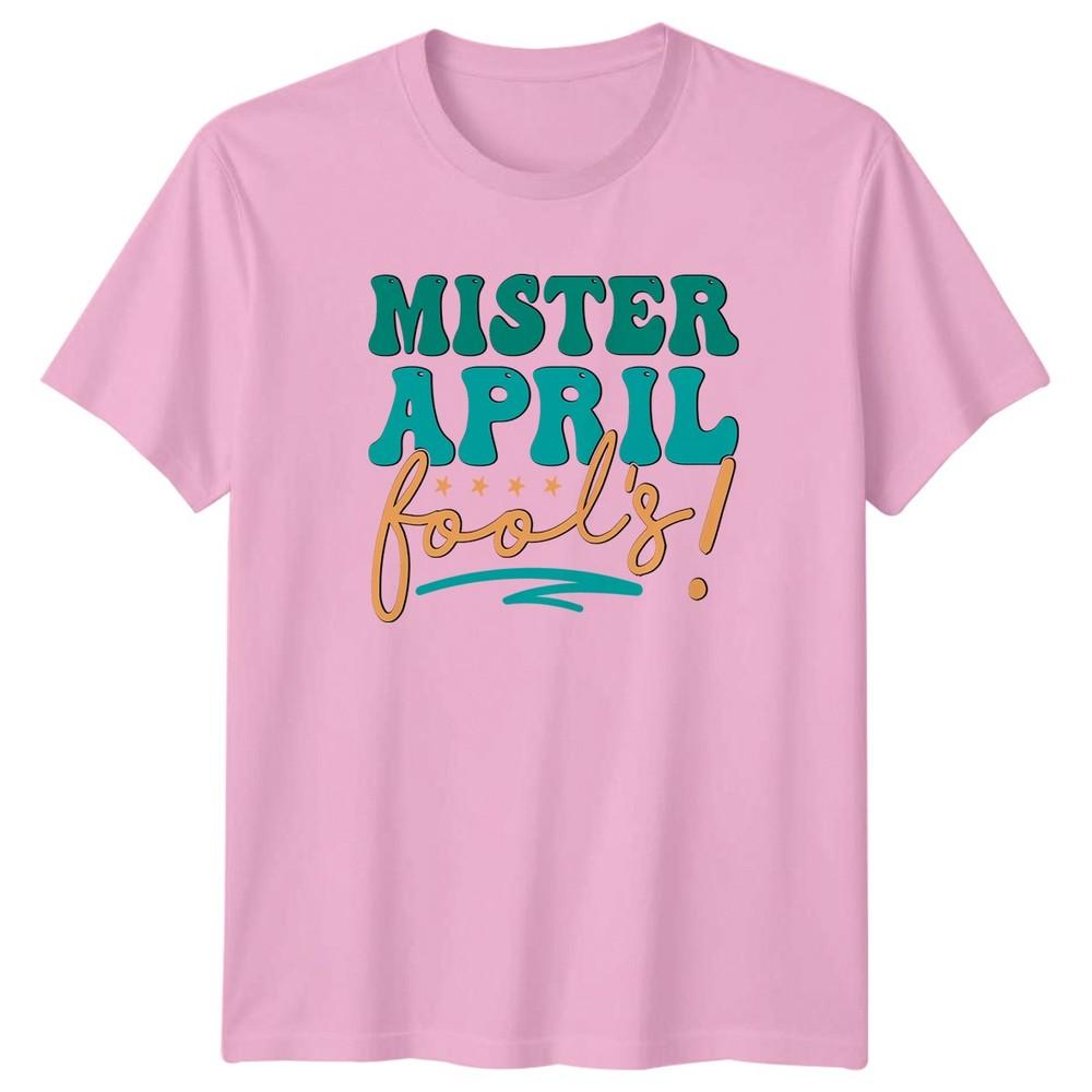 Mister April Fools Unisexs TShirt April Fools Day Humor Gift For Him