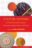 Книга Culture Centers In Higher Education : Perspectives On Identity, Theory, and Practice