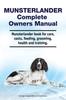 Книга Munsterlander Complete Owners Manual. Munsterlander Book for Care, Costs, Feeding, Grooming, Health and Training.